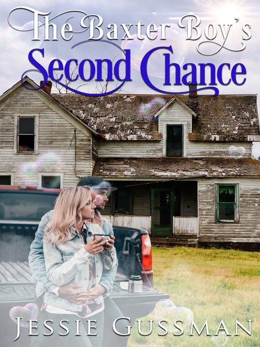 Title details for The Baxter Boy's Second Chance by Jessie Gussman - Available